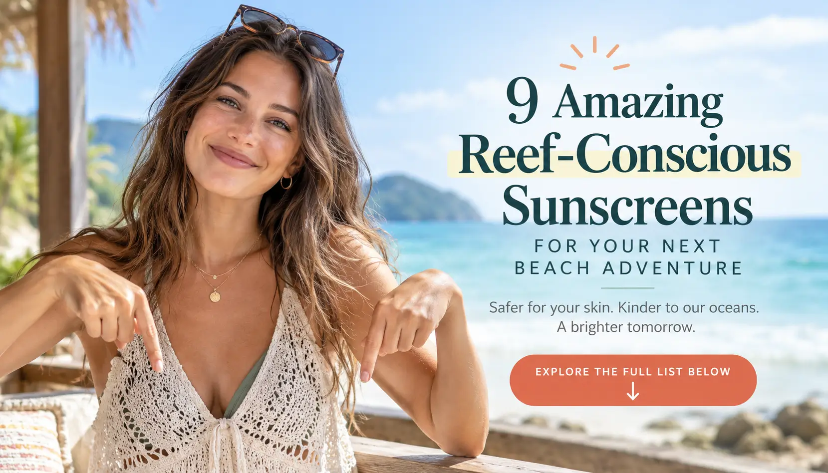 9 Best Reef-Conscious Sunscreens for Beach Days